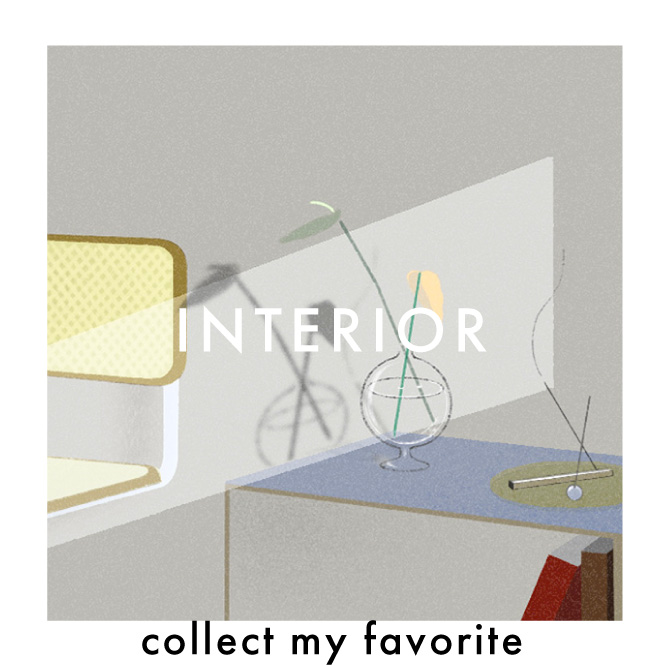 INTERIOR collect my favorite